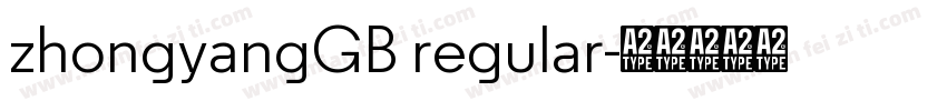 zhongyangGB regular字体转换